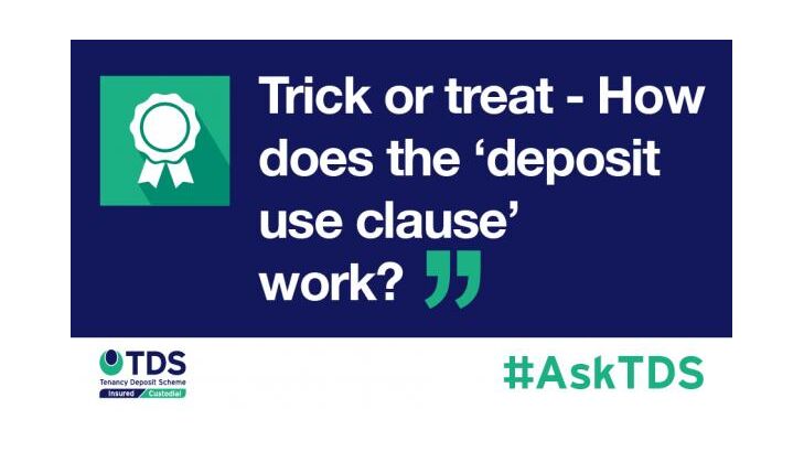 image saying Trick or treat - How does the 'deposit use clause' work?