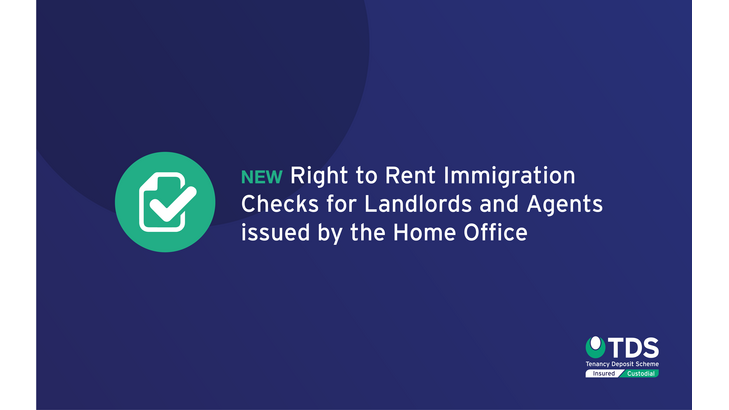 The Home Office has issued updated guidance on the Right to Rent immigration checks for landlords, letting agents and property professionals.