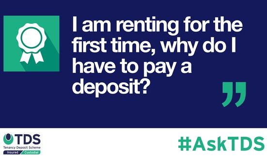 #AskTDS: “I am renting for the first time, why do I have to pay a deposit?”