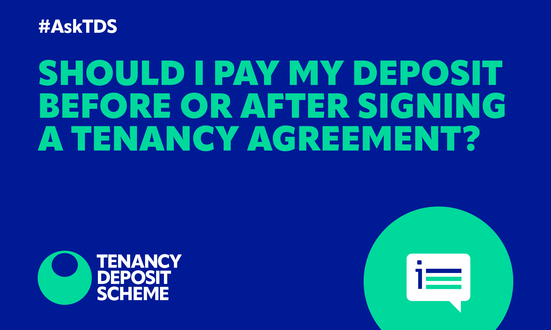 #AskTDS – Should I pay my deposit before or after signing a tenancy agreement?
