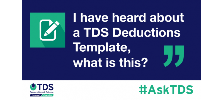 Image saying: I have heard about a TDS Deductions Template. What is it'