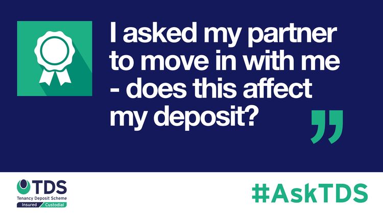 AskTDS blog graphic - My partner moved in, does this affect the deposit?