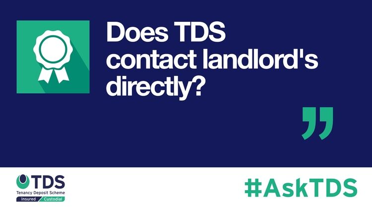 AskTDS blog graphic - Does TDS contact landlord's directly?