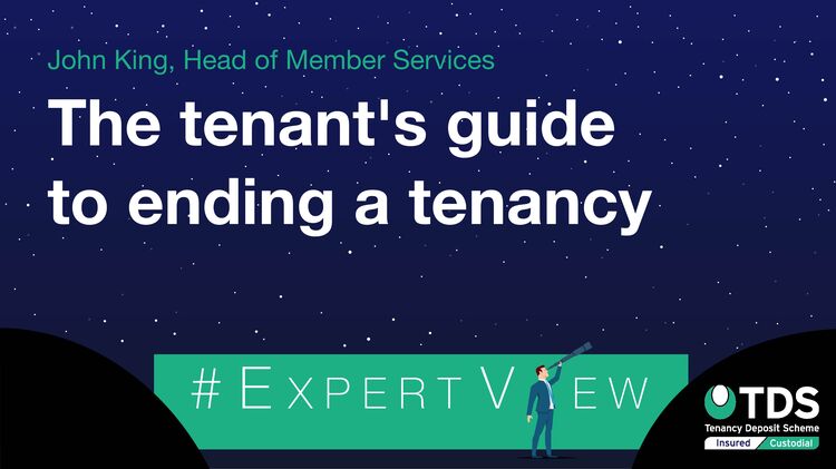 ExpertView blog image - The tenant's guide to ending a tenancy