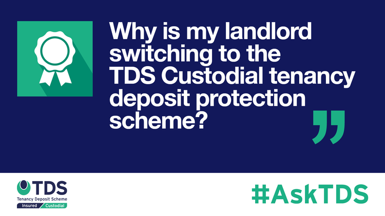 AskTDS blog image - why is my landlord switching to TDS Custodial