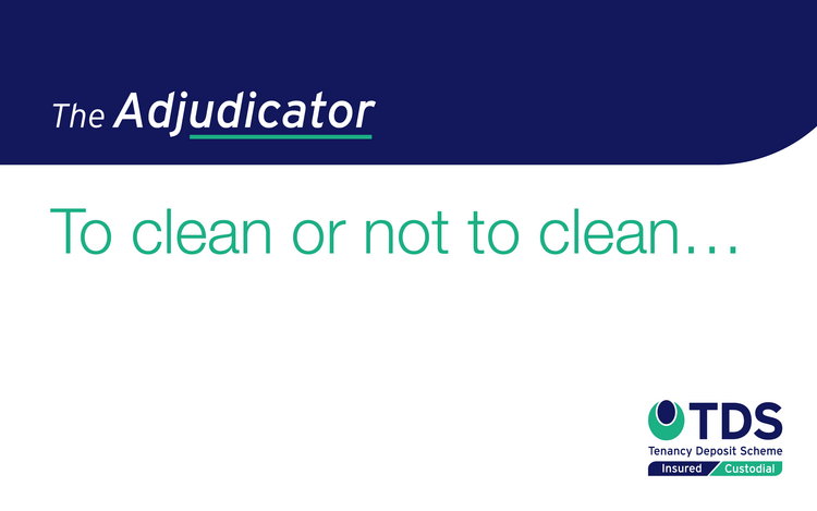 The Adjudicator - To clean or not to clean