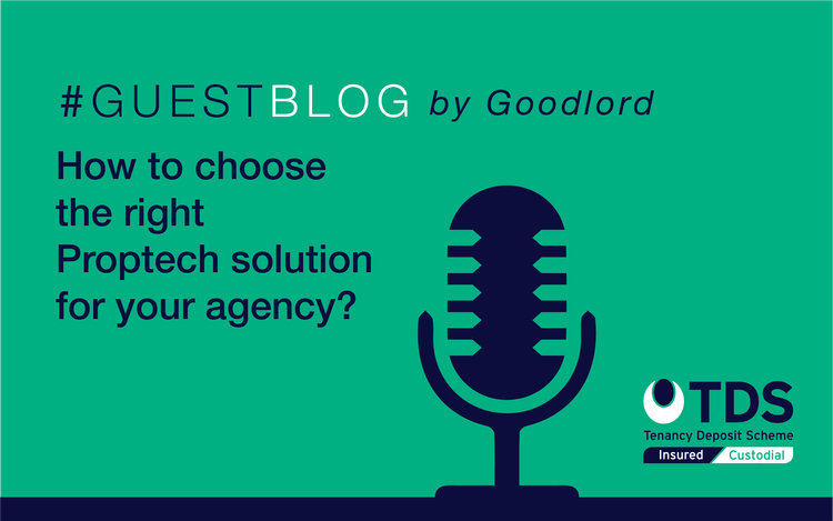 How to choose the right Proptech solution for your agency