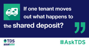 AskTDS If one tenant moves out what happens to the joint deposit?