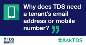 IMage saying"Why does TDS need a tenant's email address or mobile number?"