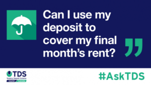 #AskTDS: Can I use my deposit to cover my final month's rent?