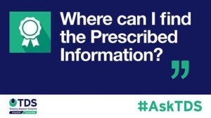 Image saying "#AskTDS: Where Can I Find the Prescribed Information?"