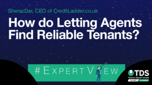 ExpertView blog image - How do letting agents find reliable tenants?