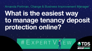 ExpertView blog image - What is the easiest way to manage tenancy deposit protection online?